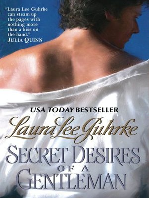 Secret Desires of a Gentleman by Laura Lee Guhrke